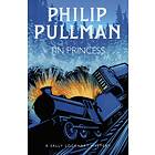 Philip Pullman The Tin Princess av