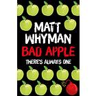 Matt Whyman Bad Apple av