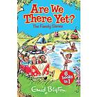 Enid Blyton Family Stories Series: Are We There Yet? av