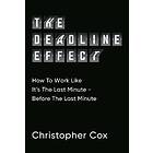 Christopher Cox The Deadline Effect av