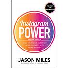 Jason Miles Instagram Power, Second Edition: Build Your Brand and Reach More Cus
