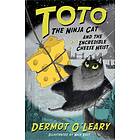 Dermot O'Leary Toto the Ninja Cat and Incredible Cheese Heist av