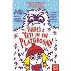 Pamela Butchart There's A Yeti In The Playground! av