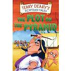 Terry Deary Egyptian Tales: The Plot on the Pyramid av