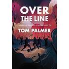 Tom Palmer Over the Line av