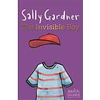 Sally Gardner Magical Children: The Invisible Boy av
