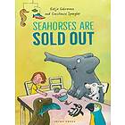 Seahorses Are Sold Out