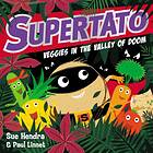 Sue Hendra, Paul Linnet Supertato Veggies in the Valley of Doom av