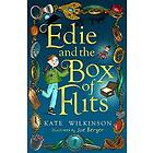 Kate Wilkinson Edie and the Box of Flits (Edie 1) av