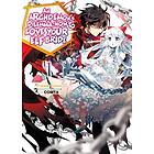 Fuminori Teshima An Archdemon's Dilemma: How to Love Your Elf Bride: Volume 1 av