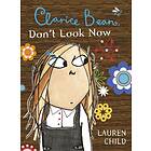 Lauren Child Clarice Bean, Don't Look Now av