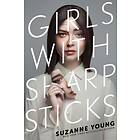 Suzanne Young Girls with Sharp Sticks av