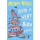 Michael Rosen Rosen's Book of Very Silly Poems av