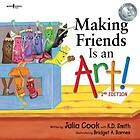 Julia (Julia Cook) Cook, K. D. (K. Smit Smith Making Friends is an Art av