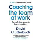 David Clutterbuck Coaching the Team at Work 2 av