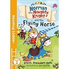 Smriti Halls Norman the Naughty Knight and Flying Horse av