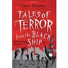 Chris Priestley Tales of Terror from the Black Ship av