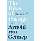 Arnold Van Gennep The Rites of Passage, Second Edition av