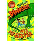 Pooja Puri A Dinosaur Ate My Sister av