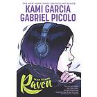 Kami Garcia Teen Titans: Raven av