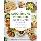 Sophie Van Tiggelen The Autoimmune Protocol Made Simple Cookbook av