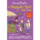 Enid Blyton A Faraway Tree Adventure: The Land of Enchantments av