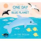 Ella Bailey One Day On Our Blue Planet ...In the Ocean av