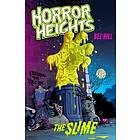 Bec Hill Horror Heights: The Slime av