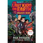 Max Brallier Last Kids on Earth and the Skeleton Road av