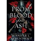 Jennifer L. Armentrout From Blood and Ash. Ash 1 av