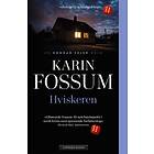 Karin Fossum Hviskeren av