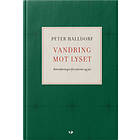 Peter Halldorf Vandring mot lyset av
