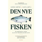 Sætre, Kjetil Stensvik Østli Den nye fisken av