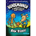 Dav Pilkey Hundemannen 10 Farefulle høyder av