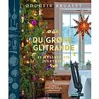 Oddgeir Bruaset Du grøne, glitrande av