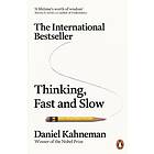 Daniel Kahneman Thinking, Fast and Slow av