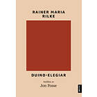 Rainer Maria Rilke Duino-elegiar av