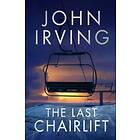 John Irving The last chairlift av