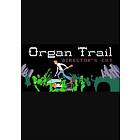 Organ Trail: Director's Cut (PC)