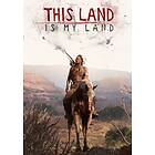 This Land Is My Land (PC)
