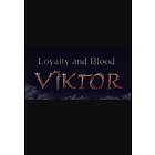 Loyalty and Blood: Viktor Origins (PC)