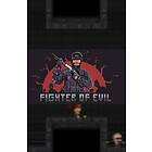 Fighter of Evil (PC)