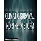 Climatic Survival: Northern Storm (PC)