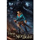 There Is No Light (PC)