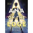 Ana on the Edge