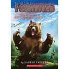 I Survived the Attack of the Grizzlies, 1967 (I Survived #17): Volume 17