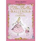 Ella Bella Ballerina and Cinderella