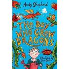 The Boy Who Grew Dragons (The Boy Who Grew Dragons 1)