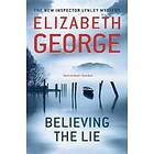 Believing the Lie