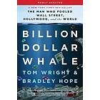 Billion Dollar Whale